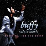 Sainte-Marie, Buffy Running For. . -cd+dvd-