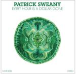 Sweany, Patrick Every Hour Is A Dollar - facethemusic - 8 890 Ft