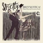 V/A Strictly Britxotica - facethemusic - 10 190 Ft