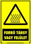  Forró tárgy vagy felület figyelmeztető tábla matrica