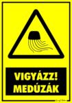  Vigyázz medúzák figyelmeztető tábla matrica