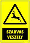  Szarvas veszély figyelmeztető tábla matrica