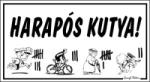  Harapós kutya (strigulázós) humoros vicces tábla matrica