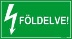  Földelve! tábla matrica