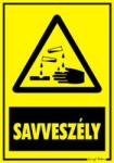  Savveszély figyelmeztető tábla matrica