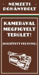  Nemzeti dohánybolt Kamerával megfigyelt terület tábla matrica