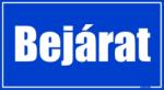  Bejárat helyiségtábla matrica