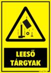  Leeső tárgyak figyelmeztető tábla matrica