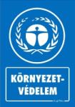  Környezetvédelem tábla matrica