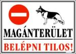  Magánterület! Belépni tilos! piktogramos matrica tábla