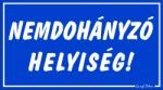  Nemdohányzó helyiség tábla matrica