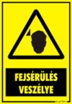  Fejsérülés veszélye figyelmeztető tábla matrica
