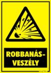  Robbanásveszély figyelmeztető tábla matrica