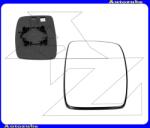 CITROEN JUMPY 2 2007.03-2016.05 Visszapillantó tükörlap jobb, domború "SZIMPLA-tükörhöz" (tartólappal) MFT849-R