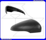 VW TOURAN 1/2 2006.12-2010.07 /1T/ Visszapillantó tükörborítás jobb "2009.05. -től" fekete 337-0171-2