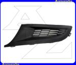 VW POLO 5 2009.06-2014.04 /6R/ Első lökhárító rács bal UKF09-34711