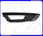 FORD FOCUS MK3 2014.10-2020.02 Első lökhárító rács jobb, ködlámpás, krómdíszléccel I1050764