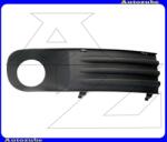 VW TRANSPORTER T5 2003.04-2009.09 /7E, 7F, 7J, 7H/ Első lökhárító rács jobb, ködlámpás szürke UKE07-34722