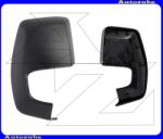 FORD TRANSIT CUSTOM 2012.09-2017.12 Visszapillantó tükörborítás jobb, fekete 310-0199-2