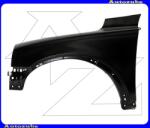 VOLVO XC90 1 2006.06-2014.12 Első sárvédő bal /RENDELÉSRE/ VV4002AL