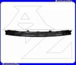 OPEL VECTRA C 2001.09-2005.08 /Z02/ Első lökhárító merevítő (alumínium) 5078940