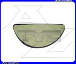 FORD TRANSIT 5 2006.04-2014.04 /V347/ Visszapillantó tükörlap bal "ALSÓ" domború (öntapadós) 310-0180-1