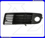 AUDI A6 C5 1997.04-2001.05 /4B/ Első lökhárító rács bal "1999.08. -ig" ködlámpás AD0322124