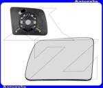 FORD TRANSIT CONNECT 1 2009.04-2013.08 /C170/ Visszapillantó tükörlap bal, domború (tartólappal) MFD330-L