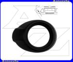 FORD FOCUS MK3 2011.03-2014.09 Első lökhárító ködlámpa keret jobb, fekete /RENDELÉSRE/ 071.37. 7210