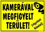  Kamerával megfigyelt terület! (rögzített felvétel) tábla matrica