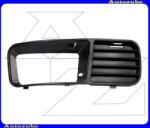 VW CADDY 2 1995.07-2004.01 /9K/ Első lökhárító rács jobb, ködlámpás W121144