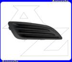 FORD FIESTA MK6 2013.02-2017.05. Első lökhárító rács jobb V1808592