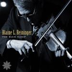 Reininger, Blaine L BLUE SLEEP