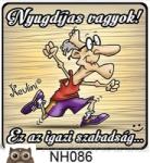  Nyugdíjas vagyok hűtőmágnes