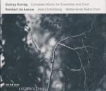 ECM Kurtág György: Kurtág György: Complete Works for Ensemble and Choir - 3 CD