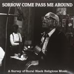 Various Sorrow Come Pass Me