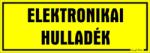  Elektronikai hulladék kismatrica