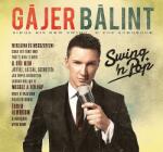 Universal Music Gájer Bálint - Swing'n Pop (CD) (5726049)