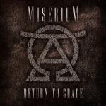Hangfelvételkiadó Kft Miserium - Return To Grace (CD) (NAILCD207)