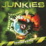 Hangfelvételkiadó Kft Junkies - Degeneráció (CD) (EDGECD120)