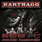 Hangfelvételkiadó Kft Karthago - 30 éves jubileumi óriáskoncert (DVD) (HMRDVD091)