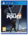 THQ Nordic This is the Police II (PS4)