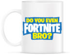 printfashion Do you even fortnite bro? - Bögre - Fehér (927282)