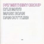 Pat Metheny Pat Metrheny Group