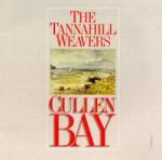 Tannahill Weavers CULLEN BAY