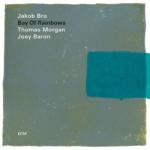 ECM Jakob Bro, Thomas Morgan, Joey Baron: Bay Of Rainbows