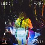Little Scream Cult Following - facethemusic - 7 490 Ft