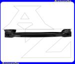 MERCEDES C W205 2014.03-2018.08 Hátsó lökhárító merevítő (acél) BZ11A87A