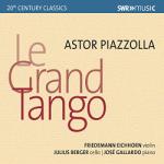 Piazzolla, A Le Grand Tango