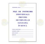  Fisa instruire privind securitatea si sanatatea in munca (protectia muncii), A5. coperti carton (TIP135)